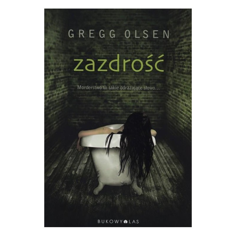 Outlet Książka papierowa Zazdrość Gregg Olsen Thiller Bukowy Las