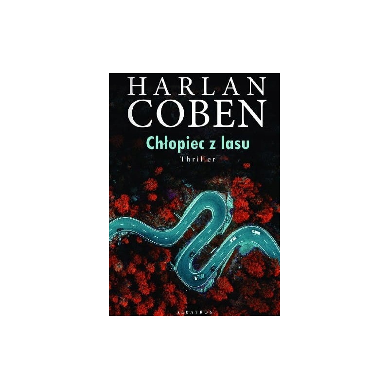 Książka papierowa Chłopiec z lasu Harlan Coben Thiller Albatros